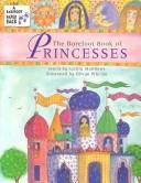 Cover of: The Barefoot Book of Princesses by Caitlin Matthews