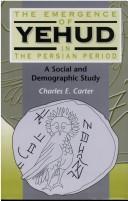Cover of: The Emergence of Yehud in the Persian Period: A Social and Demographic Study (Journal for the Study of the Old Testame Series, 294)
