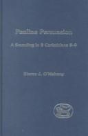 Cover of: Pauline Persuasion: A Sounding in 2 Corinthians 8-9 (Journal for the Study of the New Testament Supplement)