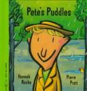 Cover of: Pete's Puddles (My First Weather Books) by Hannah Roche