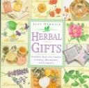 Cover of: Herbal Gifts