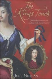 Cover of: The King's Touch by Jude Morgan