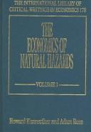 Cover of: The Economics of Natural Hazards, 2 Volume Set  (International Library of Critical Writings in Economics)