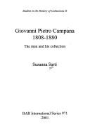 Cover of: Giovanni Pietro Campana (1808-1880) (British Archaeological Reports (BAR) International) by Susanna Sarti