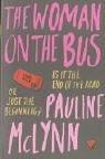 Cover of: The Woman on the Bus by Pauline McLynn