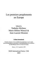Cover of: Les Premiers Peuplements En Europe (Bar International) by Nathalie Molines