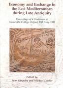 Cover of: Economy and exchange in the East Mediterranean during Late Antiquity | 