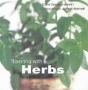 Cover of: Flavoring With Herbs by Clare Gordon-Smith