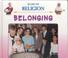 Cover of: Belonging (Start Up Religion)