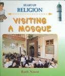 Cover of: Visiting A Mosque (Start Up Religion)