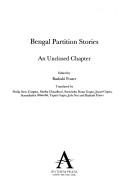 Cover of: Bengal Partition Stories: An Unclosed Chapter (Anthem South Asian Studies)