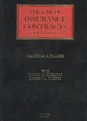 The law of insurance contracts by Malcolm A. Clarke