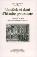 Cover of: Un siècle et demi d'histoire protestante by Entretiens d'Auxerre (1985)
