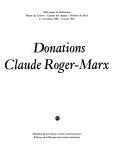 Cover of: Donations Claude Roger-Marx: [catalogue of an exhibition held at the] Muséedu Louvre, Cabinet des Dessins, Pavillon de Flore, 27 novembre 1980 - 19 avril 1981.