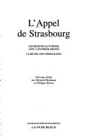 Cover of: L'appel de Strasbourg: Les regions aux prises avec l'extreme droite  by Philippe Breton, Lothar Baier