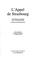 Cover of: L'appel de Strasbourg: Les regions aux prises avec l'extreme droite 