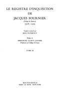 Cover of: Le registre d'inquisition de Jacques Fournier (Eveque de Pamiers), 1318-1325 (Civilisations et societes) by Inquisition