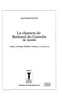 Cover of: La chanson de Bertrand Du Guesclin de Cuvelier