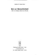 Cover of: Mut zur Menschlichkeit by 