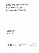 Cover of: FUSION 2000 by International Conference on Information Fusion (3rd : 2000 Paris, France)