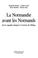 Cover of: La Normandie avant les normands