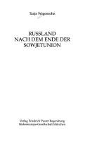 Cover of: Russland Nach Dem Ende Der Sowjetunion (Hwwa Studies of the Hamburg Institute of International Econo)