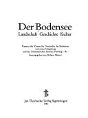 Cover of: Der Bodensee: Landschaft, Geschichte, Kultur (Bodensee-Bibliothek)