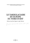 Cover of: Le Tardiglaciaire en Europe du Nord-Ouest by Congrès national des sociétés historiques et scientifiques (119th 1994 Amiens, France)