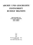 Cover of: Archiv und Geschichte: Festschrift Rudolf Brandts