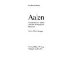 Cover of: Aalen: Geschichte und Kultur zwischen Welland und Hartsfeld