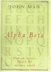 Cover of: Alpha beta by John Man