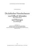 Cover of: Die keltischen Viereckschanzen von Fellbach-Schmiden (Rems-Murr-Kreis) und Ehningen (Kreis Böblingen)