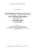 Cover of: Die keltischen Viereckschanzen von Fellbach-Schmiden (Rems-Murr-Kreis) und Ehningen (Kreis Böblingen)
