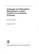 Cover of: Language and hemispheric specialization in man: cerebral event-related potentials