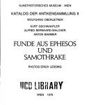 Funde aus Ephesos und Samothrake by Kunsthistorisches Museum Wien. Antiken-Sammlung.