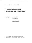 Cover of: Dialysis membranes by volume editors, V. Bonomini, Y. Berland.