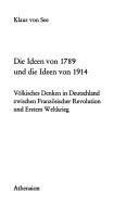 Cover of: Die Ideen von 1789 und die Ideen von 1914: völk. Denken in Deutschland zwischen Französischer Revolution u. Erstem Weltkrieg
