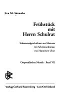 Cover of: Frühstück mit Herrn Schulrat by Eva M. Sirowatka