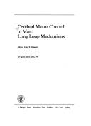 Cover of: Cerebral Motor Control in Man by John E. Desmedt