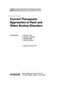 Cover of: Current Therapeutic Approaches to Panic and Other Anxiety Disorders: Collegium Internationale Neuro-Psychopharmacologicum Regional Workshop, Monte C (International ... Academy for Biomedical and Drug Research)