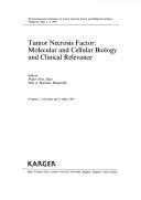 Tumor necrosis factor by International Conference on Tumor Necrosis Factor and Related Cytokines (4th 1992 Veldhoven, Netherlands), Walter Fiers, Wim A. Buurman