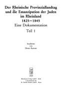 Der Rheinische Provinziallandtag und die Emanzipation der Juden im Rheinland 1825-1845 by Dieter Kastner