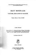 Cover of: Haut Moyen-Age by comité éditorial Claude Lepelley ... [et al.] ; coordination Michel Sot.