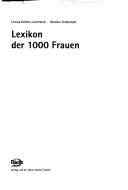 Cover of: Lexikon der 1000 Frauen. by Ursula Köhler-Lutterbeck, Monika Siedentopf