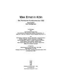 Cover of: Max Ernst in Köln: die rheinische Kunstszene bis 1922 :[7.5.-6.7.1980 Kölnischer Kunstverein, Köln]