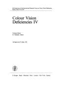 Cover of: Colour Vision Deficiencies III: Proceedings of the Third Symposium of the International Group [Sic] Research [Sic] on Colour Vision Deficiencies, Amst (Current Problems in Dermatology)