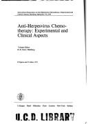 Cover of: Anti-herpesvirus chemotherapy: experimental and clinical aspects