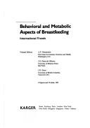 Cover of: Behavioral and metabolic aspects of breastfeeding: international trends