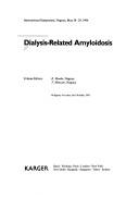Cover of: Dialysis-related amyloidosis: international symposium, Nagoya, May 28-29, 1994