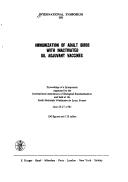 Cover of: International Symposium on Immunization of Adult Birds with Inactivated Oil Adjuvant Vaccines: Proceedings of a symposium (Developments in biological standardization)